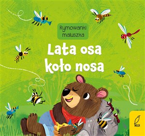 Bild von Rymowanki maluszka. A-a-a... Lata osa koło nosa