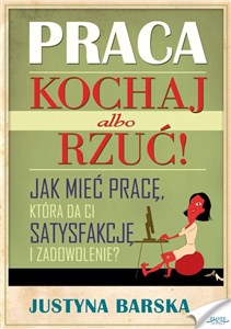 Obrazek [Audiobook] Praca. Kochaj albo rzuć! Audiobook