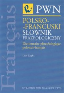 Obrazek Polsko-francuski słownik frazeologiczny