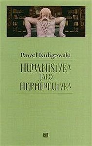 Obrazek Humanistyka jako hermeneutyka