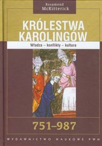 Bild von Królestwa Karolingów 751 - 987 Władza, konflikty, kultura.