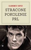 Stracone p... - Sławomir Koper - buch auf polnisch 