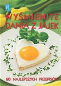 Wyśmienite... - Opracowanie Zbiorowe - buch auf polnisch 