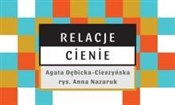 Polnische buch : Relacje i ... - Agata Dębicka- Cieszyńska