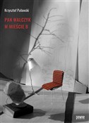 Pan Walczy... - Krzysztof Puławski - buch auf polnisch 