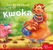 Zobacz : Kwoka - Jan Brzechwa, Agnieszka Filipowska
