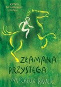 Polska książka : Złamana pr... - Michelle Paver
