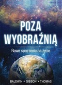 Poza wyobr... - J. T. Baldwin, L. J. Gibson, J. D. Thomas -  polnische Bücher