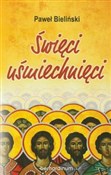 Święci uśm... - Paweł Bieliński -  Polnische Buchandlung 