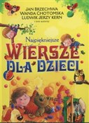 Najpięknie... - Jan Brzechwa, Wanda Chotomska, Ludwik Jerzy Kern -  Polnische Buchandlung 