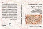 Polska książka : Wielkopols... - Ryszard Kowalczyk