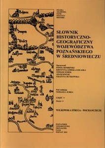 Bild von Słownik historyczno-geograficzny województwa poznańskiego w średniowieczu. Część V Zeszyt 4 2019