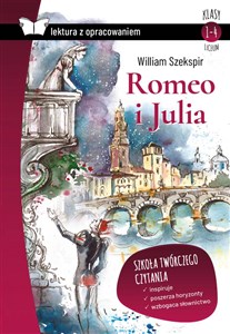 Obrazek Romeo i Julia Lektura z opracowaniem Klasy 1-4 liceum
