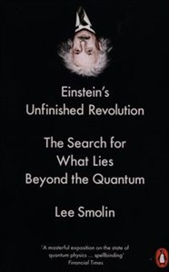 Bild von Einsteins Unfinished Revolution The Search for What Lies Beyond the Quantum