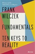 Polska książka : Fundamenta... - Frank Wilczek