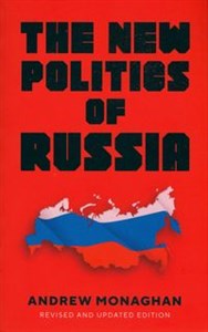 Obrazek The new politics of Russia