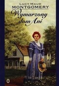 Polska książka : Wymarzony ... - Lucy Maud Montgomery