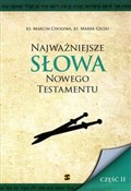 Polska książka : Najważniej... - Marcin Cholewa, Marek Gilski