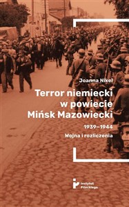 Obrazek Terror niemiecki w powiecie Mińsk Mazowiecki...