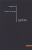 Polska książka : Dialektyka... - Marek Rosiak