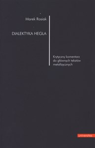 Bild von Dialektyka Hegla Krytyczny komentarz do głównych tekstów metafizycznych