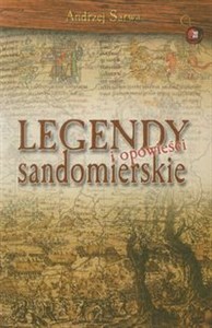 Obrazek Legendy i opowieści sandomierskie