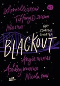 Zobacz : Blackout G... - Dhonielle Clayton, Tiffany D Jackson, Nic Stone
