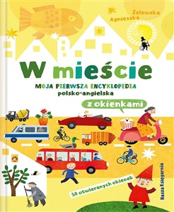 Bild von W mieście Moja pierwsza encyklopedia polsko-angielska z okienkami