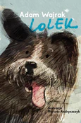 Polska książka : Lolek - Adam Wajrak