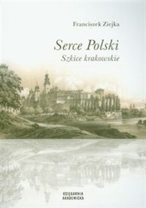 Bild von Serce Polski Szkice krakowskie