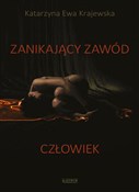 Zanikający... - Katarzyna Ewa Krajewska -  Książka z wysyłką do Niemiec 