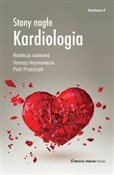 Stany nagł... - Tomasz Hryniewiecki i prof. Piotr Pruszczyk prof. - buch auf polnisch 