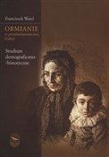 Polska książka : Ormianie w... - Franciszek Wasyl