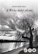 Polnische buch : A Wisła da... - Petro Murianka