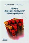 Hybrydy id... - Dominika Jagielska -  polnische Bücher