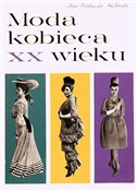 Moda kobie... - Alina Dziekońska-Kozłowska -  Polnische Buchandlung 