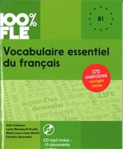 Bild von 100% FLE Vocabulaire essentiel du francais B1 + CD MP3