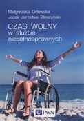 Czas wolny... - Małgorzata Orłowska, Jacek Jarosław Błeszyński -  fremdsprachige bücher polnisch 