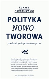 Obrazek Polityka nowotworowa Pamiętnik praktyczno-teoretyczny