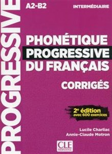 Obrazek Phonetique progressive du francais Intermediaire A2-B2 Klucz do nauki fonetyki języka francuskiego