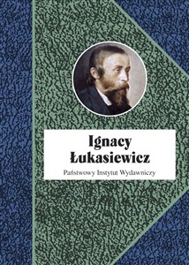 Obrazek Ignacy Łukasiewicz