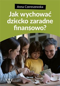 Bild von Jak wychować dziecko zaradne finansowo?