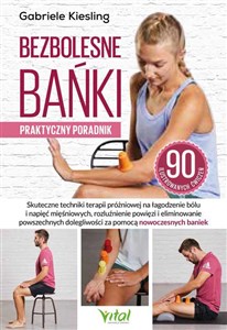 Obrazek Bezbolesne bańki - praktyczny poradnik