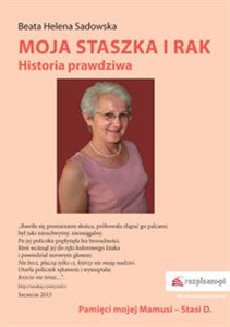 Obrazek Moja Staszka i rak Historia prawdziwa