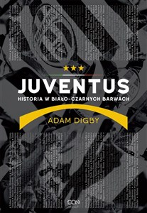 Obrazek Juventus Historia w biało-czarnych barwach
