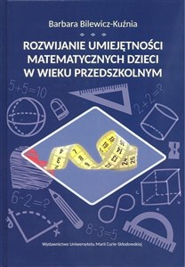 Obrazek Rozwijanie umiejętności matematycznych dzieci w wieku przedszkolnym