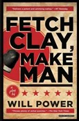 Polska książka : Fetch Clay... - Will Power