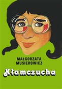 Książka : Kłamczucha... - Małgorzata Musierowicz