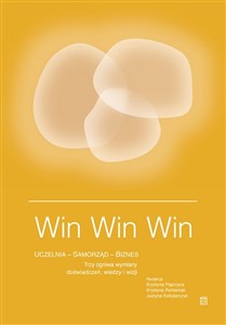 Obrazek Win Win Win. Uczelnia - Samorząd - Biznes