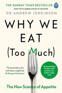 Obrazek Why We Eat (Too Much)
